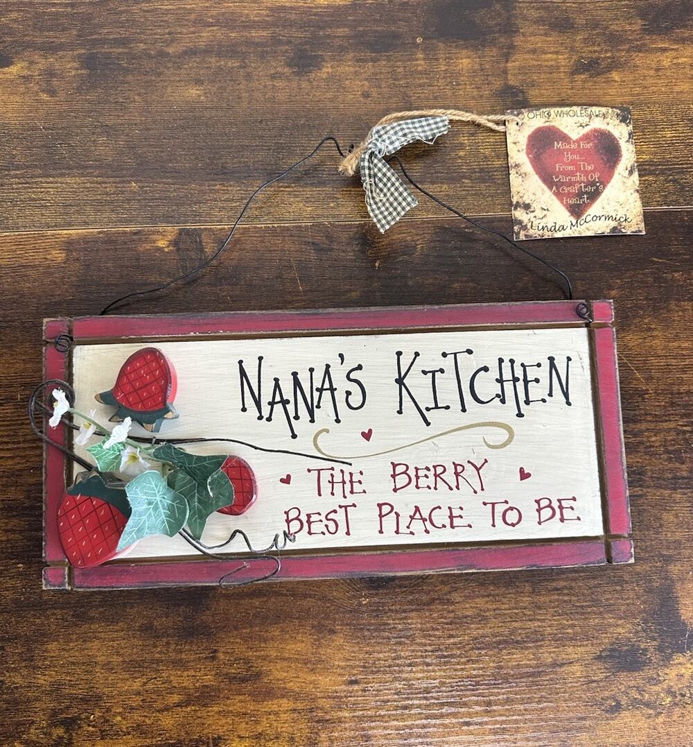 Vintage “Nana's Kitchen The Berry Best Place To Be" Sign Decor Hand Made